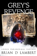 Cover: Grey's Revenge (The Plymouth Grey) - The Plymouth Grey