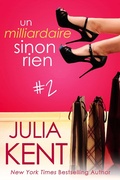 Cover: Un milliardaire sinon rien, tome 2 - Un milliardaire sinon rien