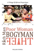 Cover: Rich Man, Poor Woman, Bogyman, Thief - Mbokodo Publishers