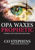 Cover: Opa Waxes Prophetic - Mbokodo Publishers