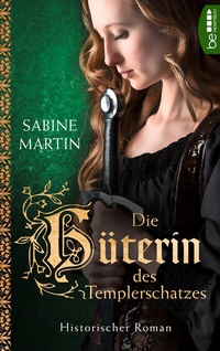Abbildung von: Die Hüterin des Templerschatzes - beHEARTBEAT