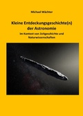 Cover: Entdeckungsgeschichte(n) der Astronomie - Forscher und Entdecker