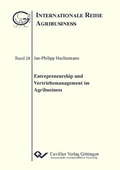 Cover: Entrepreneurship und Vertriebsmanagement im Agribusiness - Cuvillier Verlag eBooks