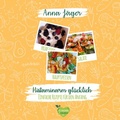 Cover: Histaminarm gl&uuml;cklich - BoD - Books on Demand