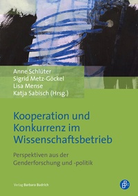 Abbildung von: Kooperation und Konkurrenz im Wissenschaftsbetrieb - Verlag Barbara Budrich