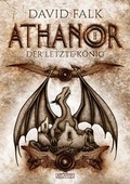 Cover: Athanor 2: Der letzte K&ouml;nig - Atlantis