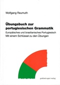 Cover: &Uuml;bungsbuch zur portugiesischen Grammatik - Egert, G