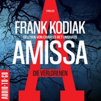 Abbildung von: Amissa. Die Verlorenen - ATG Audio-To-Go Verlag Deutschland GmbH