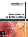 Cover: Biomaterials for 3D Tumor Modeling - Elsevier