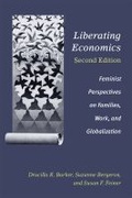 Cover: Liberating Economics, Second Edition - The University of Michigan Press