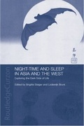 Cover: Night-time and Sleep in Asia and the West - Routledge