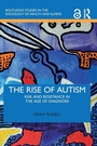 Cover: The Rise of Autism - Routledge
