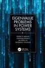 Cover: Eigenvalue Problems in Power Systems - CRC Press