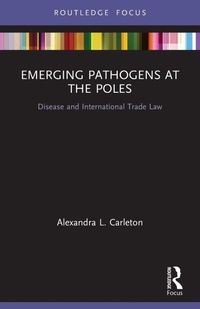 Abbildung von: Emerging Pathogens at the Poles - Routledge