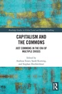 Cover: Capitalism and the Commons - Routledge