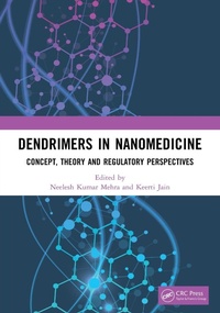 Abbildung von: Dendrimers in Nanomedicine - CRC Press