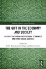 Cover: The Gift in the Economy and Society - Routledge
