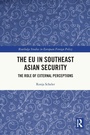 Cover: The EU in Southeast Asian Security - Routledge