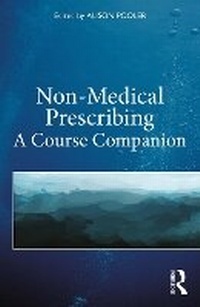 Abbildung von: Non-Medical Prescribing - Routledge