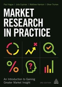 Enlarge image Cover: Market Research in Practice - Kogan Page Ltd