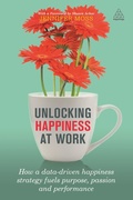 Cover: Unlocking Happiness at Work - Kogan Page Ltd