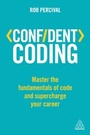 Cover: Confident Coding - Kogan Page Ltd