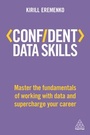 Cover: Confident Data Skills - Kogan Page Ltd