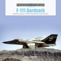 Abbildung von: F-111 Aardvark - Schiffer Publishing Ltd
