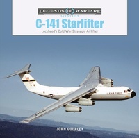 Abbildung von: C-141 Starlifter - Schiffer Publishing Ltd