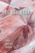 Cover: Asked What Has Changed - Wesleyan University Press