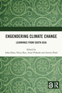Cover: Engendering Climate Change - Routledge India
