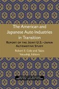 Cover: The American and Japanese Auto Industries in Transition - Center for Japanese Studies, University of Michigan
