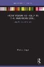 Cover: From Vision to Folly in the American Soul - Routledge
