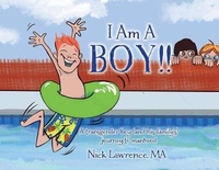 Enlarge image Cover: I Am A Boy!! - Bookbaby