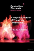 Cover: A Huge Revolution of Theatrical Commerce - Cambridge University Press