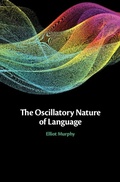 Bild: The Oscillatory Nature of Language - Cambridge University Press