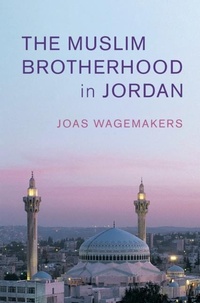 Abbildung von: The Muslim Brotherhood in Jordan - Cambridge University Press