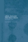 Cover: Jews, Muslims and Mass Media - Routledge