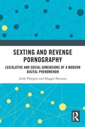 Cover: Sexting and Revenge Pornography - Routledge