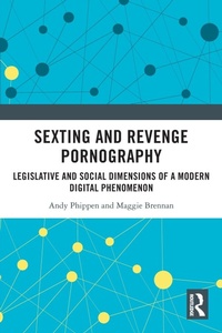 Abbildung von: Sexting and Revenge Pornography - Routledge