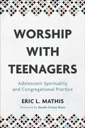 Cover: Worship with Teenagers - Baker Academic