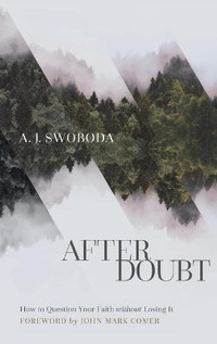 Enlarge image Cover: After Doubt - Brazos Press