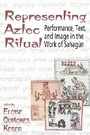 Cover: Representing Aztec Ritual - University Press of Colorado