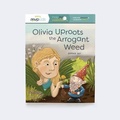 Cover: Olivia Uproots the Arrogant Weed - MVP Kids