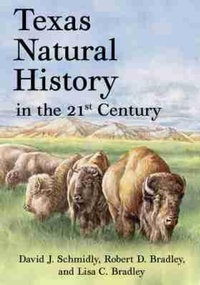 Abbildung von: Texas Natural History in the 21st Century - Texas Tech Press,U.S.