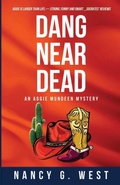 Cover: Dang Near Dead - Southwest Publications