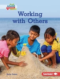 Enlarge image Cover: Working with Others - Lerner Publishing Group