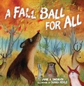 Cover: A Fall Ball for All - Lerner Publishing Group