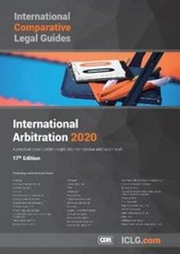 Abbildung von: The International Comparative Legal Guide to: International Arbitration 2020: 17 - Global Legal Group Ltd