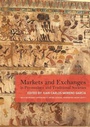 Bild: Markets and Exchanges in Pre-Modern and Traditional Societies - Oxbow Books
